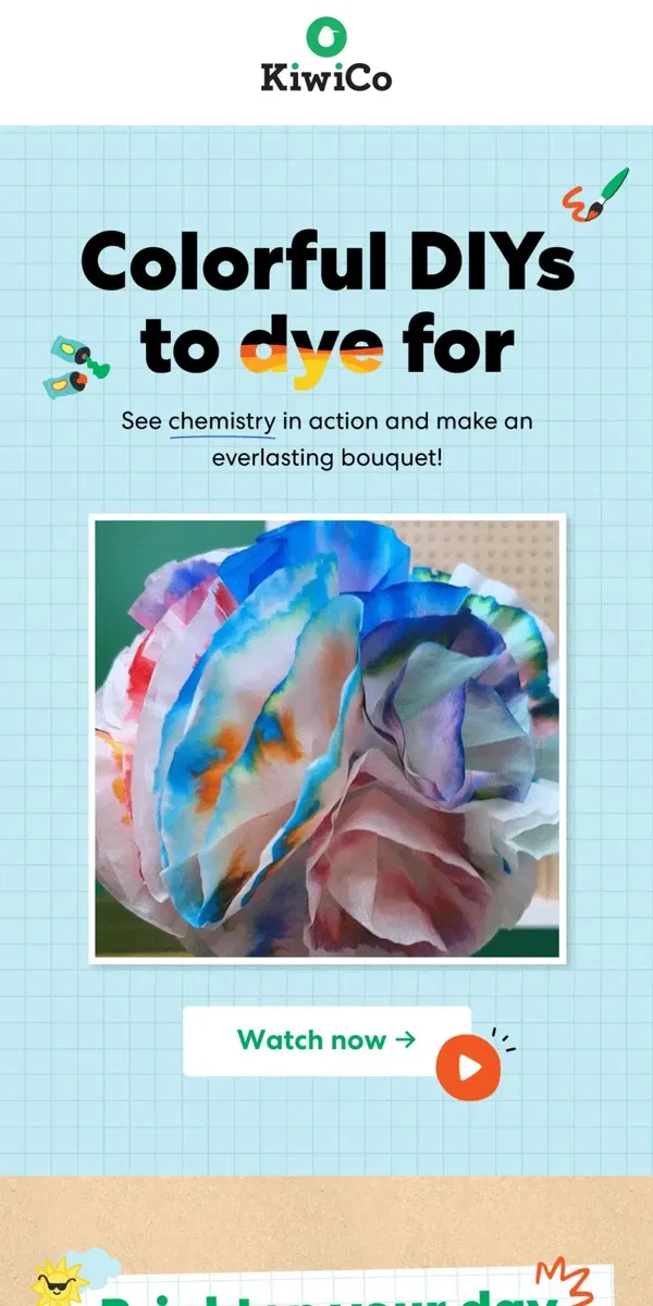 Email from KiwiCo. Get colorful with tie-dye DIYs