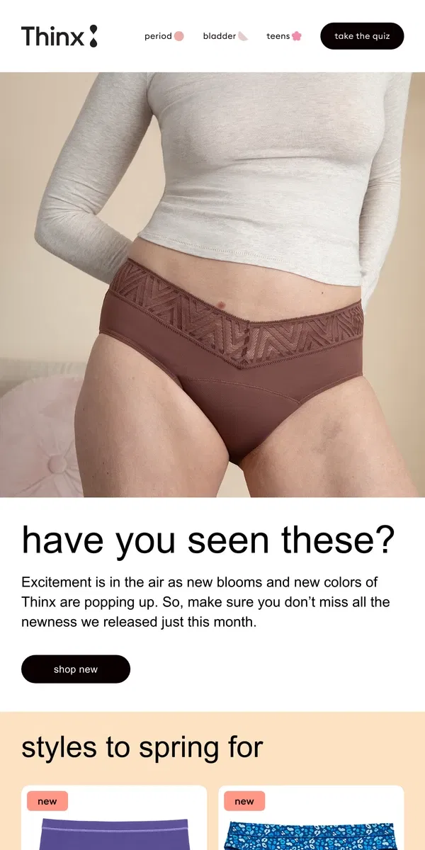 Email from Thinx. 👀 ICYMI: new colors