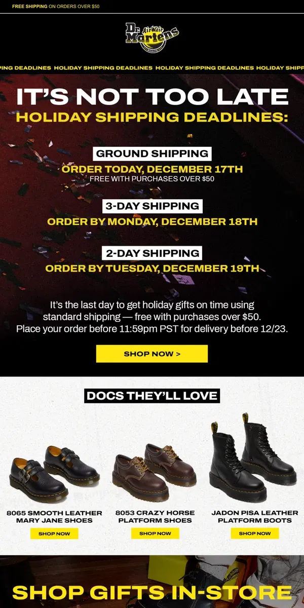 Email from Dr. Martens. Get your orders in on time