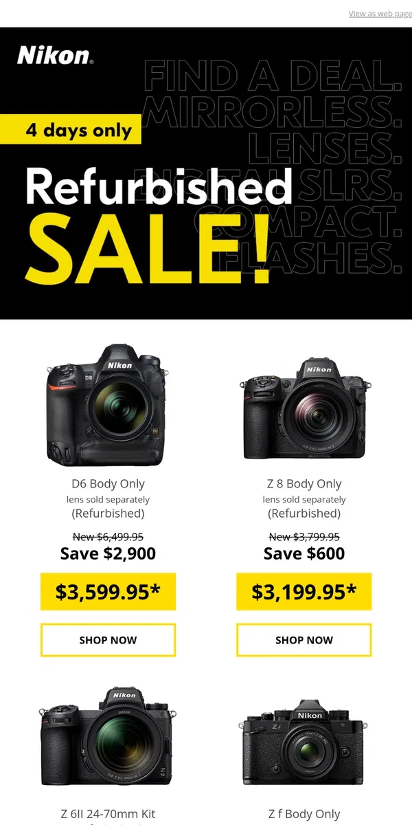 Email from Nikon. Refurbished Sale 4 DAYS ONLY!