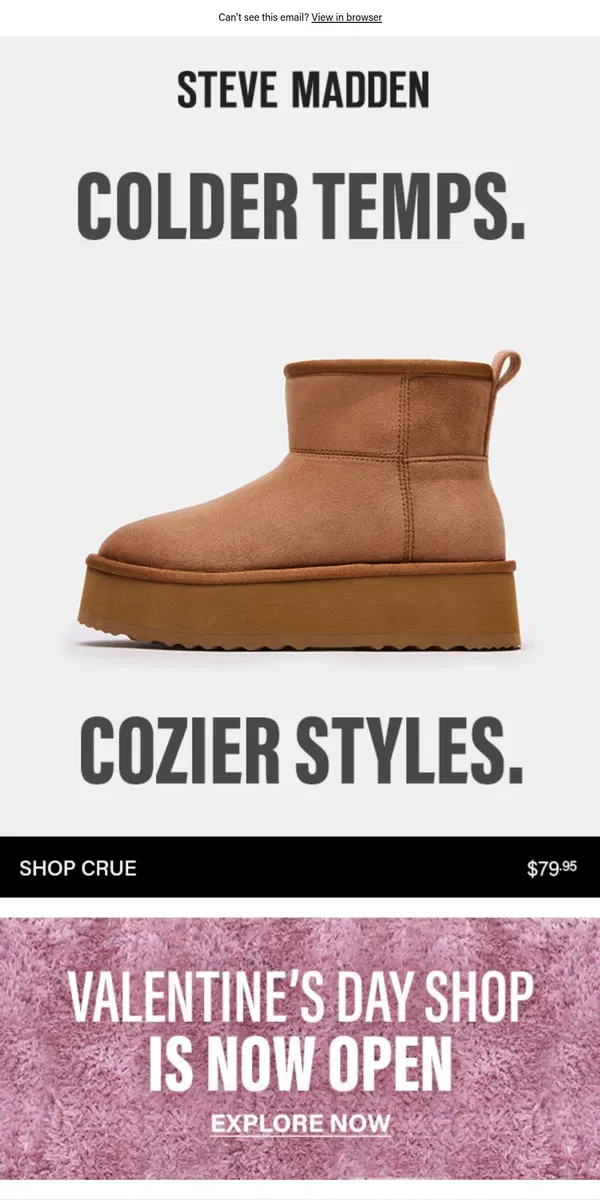 Email from Steve Madden. Our Coziest Style Is Back