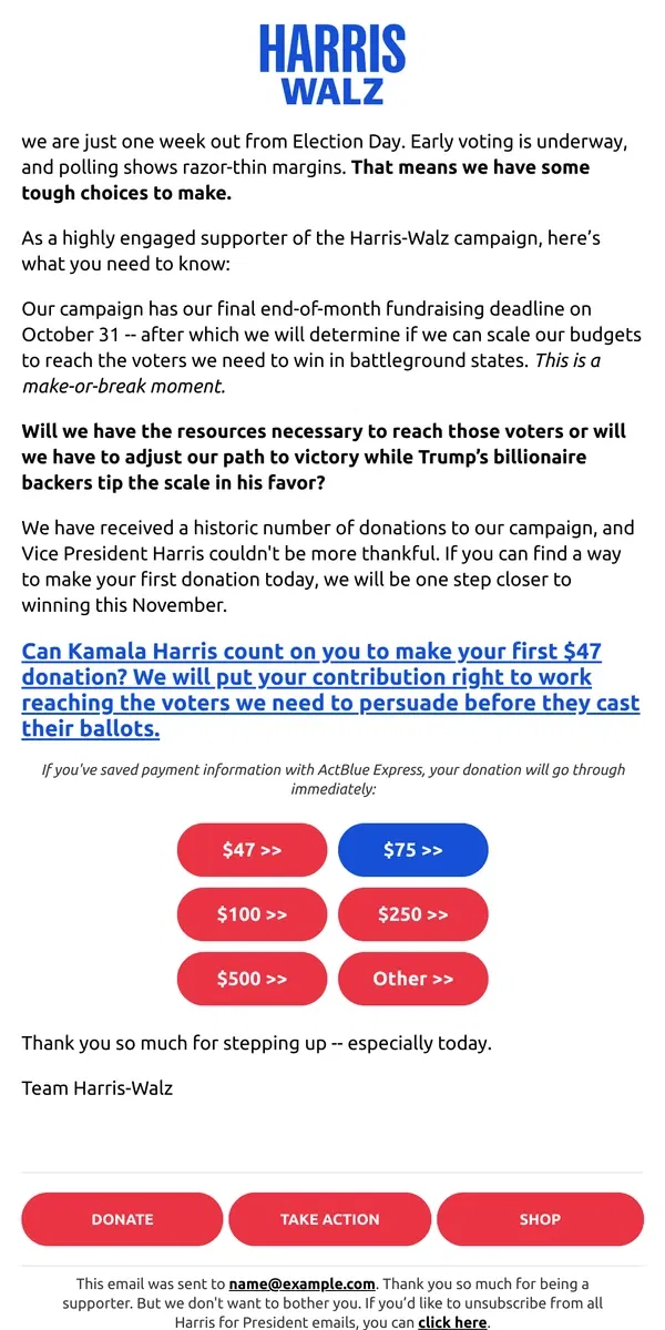 Email from Kamala Harris. We have some tough choices to make…