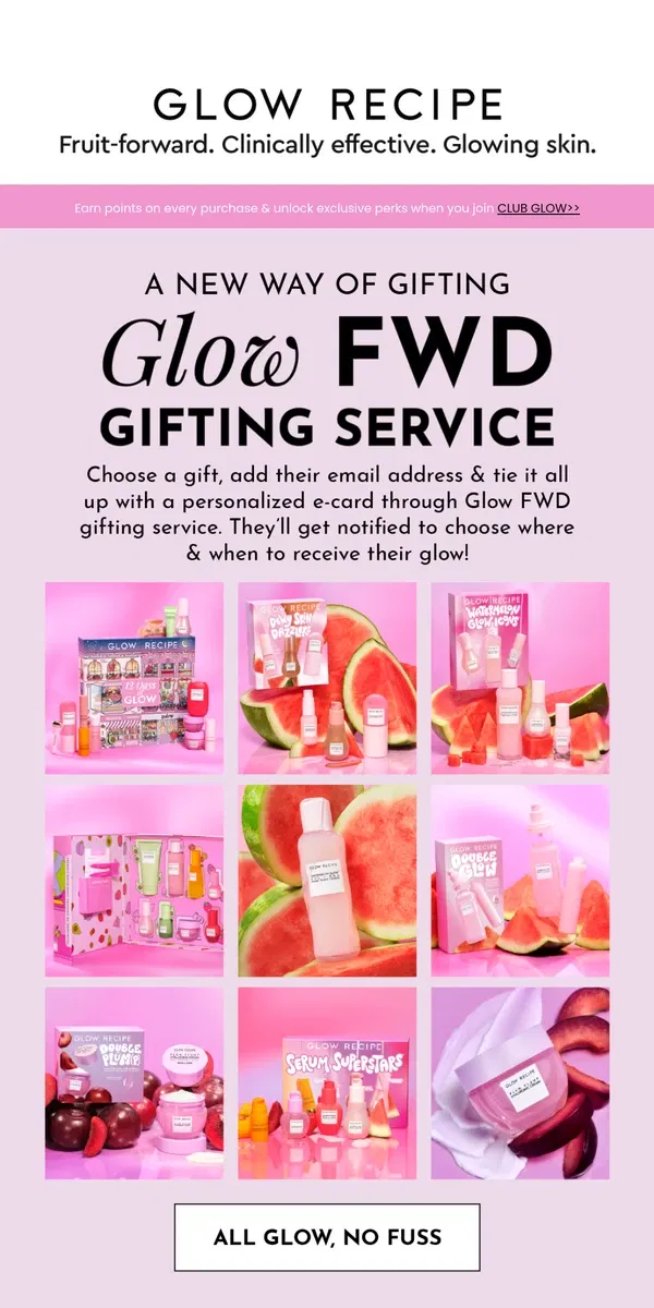 Email from Glow Recipe. Stop guessing, gift Glow