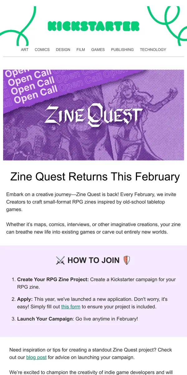 Email from Kickstarter. Zine Quest returns this February ⚔️🛡️