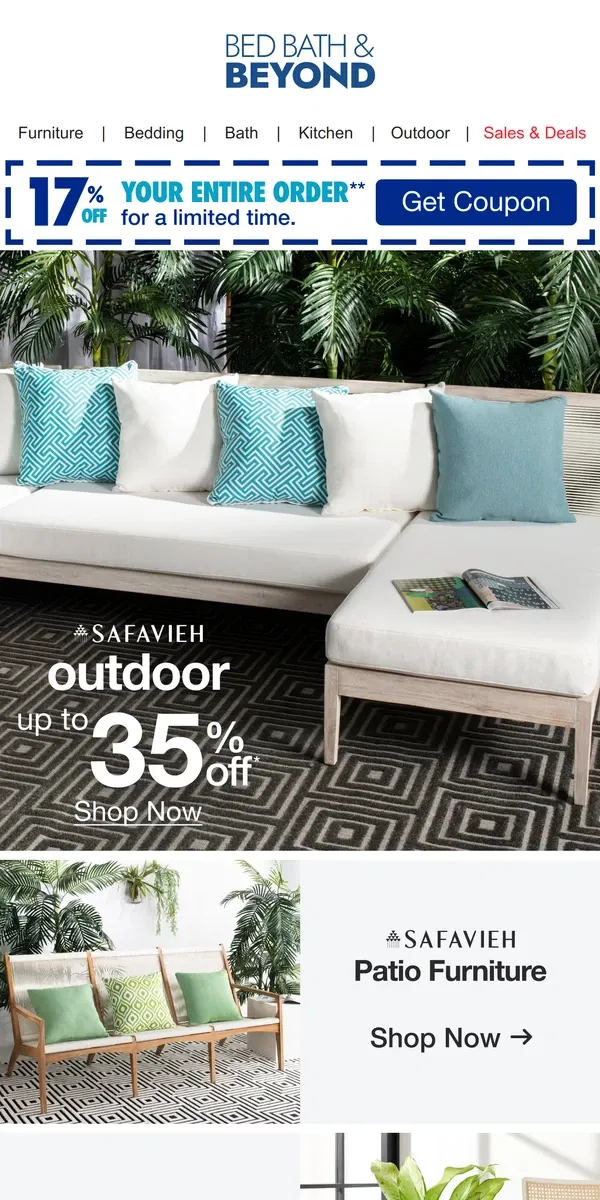 Email from Bed Bath & Beyond. Save Up to 35% on Safavieh Outdoor ☀️