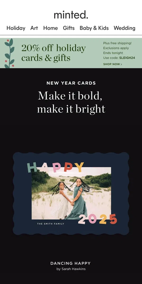 Email from Minted. Bold & bright New Year cards