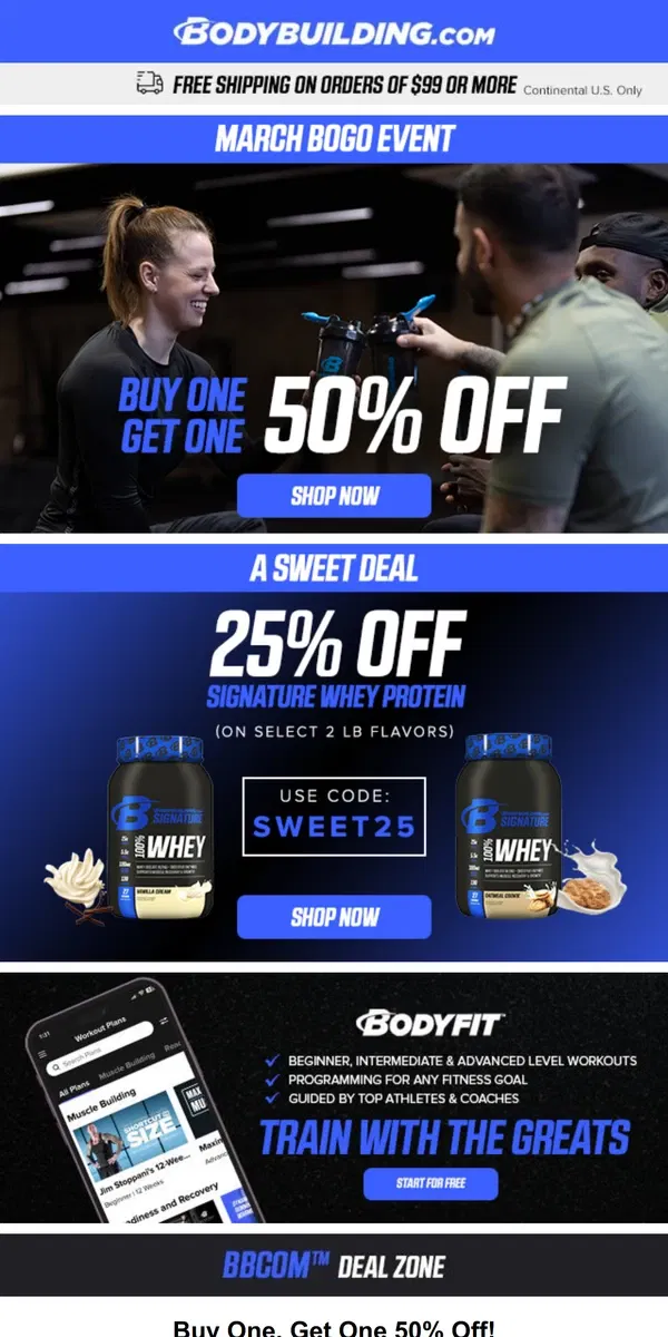 Email from Bodybuilding.com. 💪 6 Finishing Moves For The Pump Of Your Life + Buy One, Get One 50% Off!