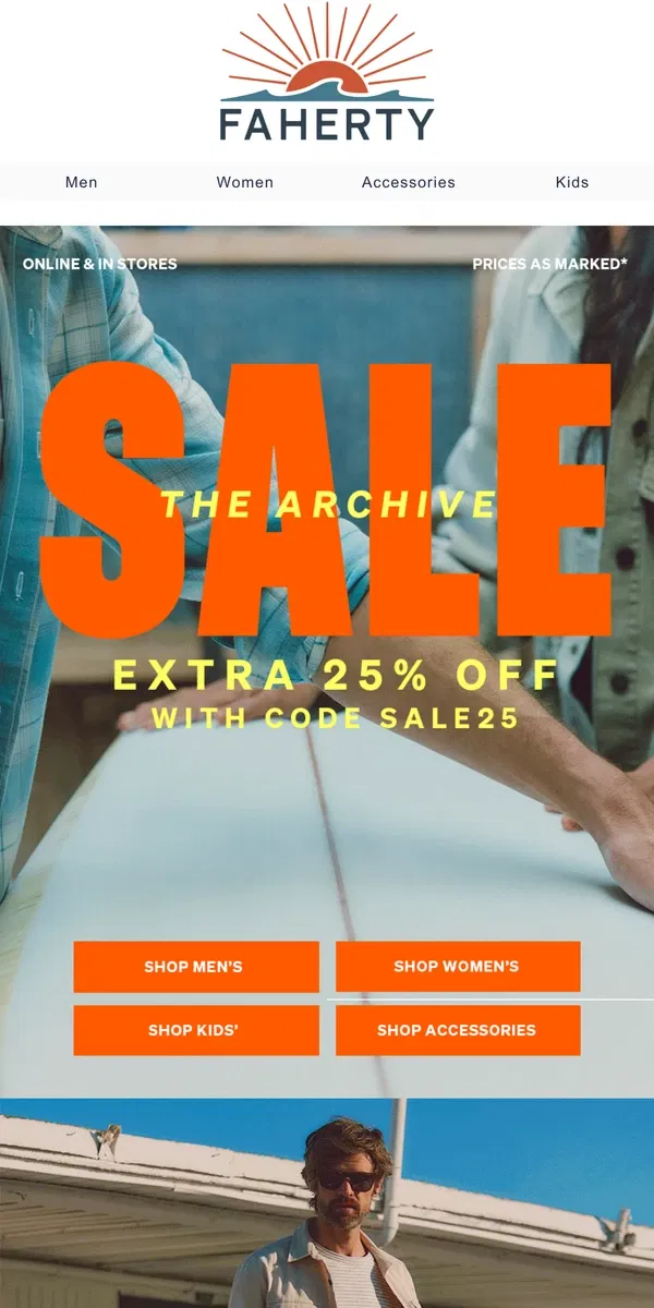 Email from Faherty. The Archive Sale Starts Now