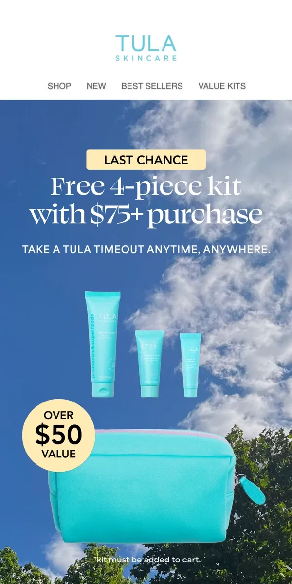 Email from TULA Skincare. ENDS TONIGHT: Free 4-piece gift