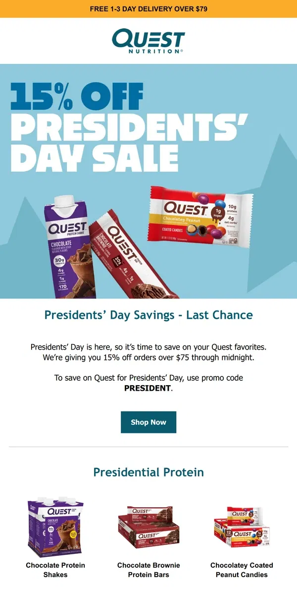 Email from Quest Nutrition. Save Big This Presidents' Day