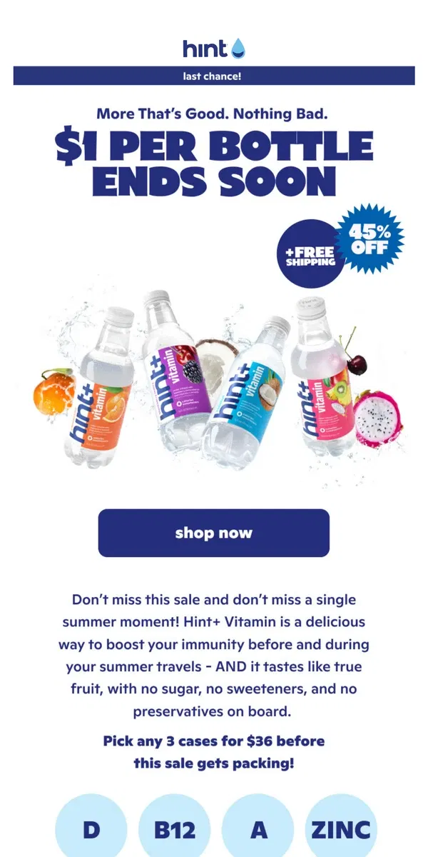 Email from Hint Water. Got vitamins? Load up today with 45% off Hint+