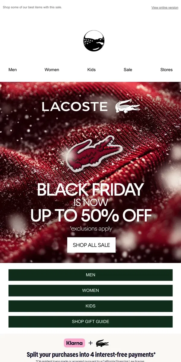 Email from Lacoste. UP to 50% OFF for the Black Friday UPGRADE!