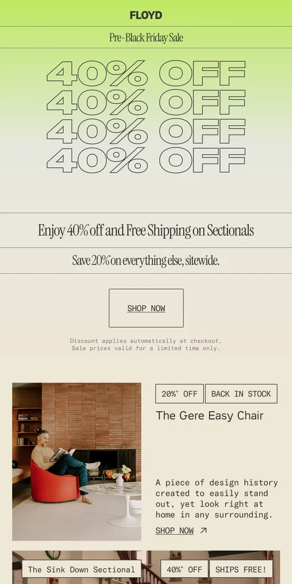 Email from Floyd Home. ICYMI: Save up to 40% sitewide