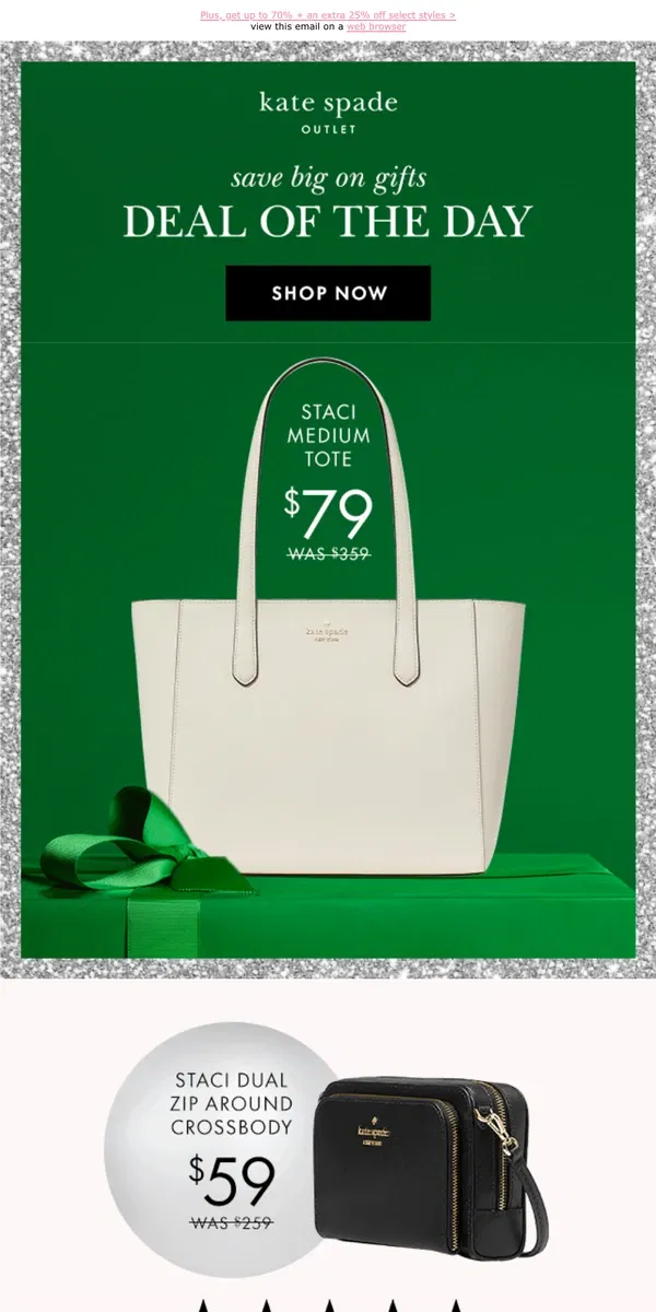 Email from Kate Spade. Spread cheer (& save!) with these major deals