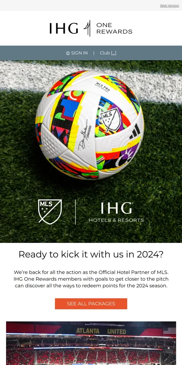 Email from IHG Hotels & Resorts. You’ve got 2024 MLS access with IHG One Rewards ⚽️