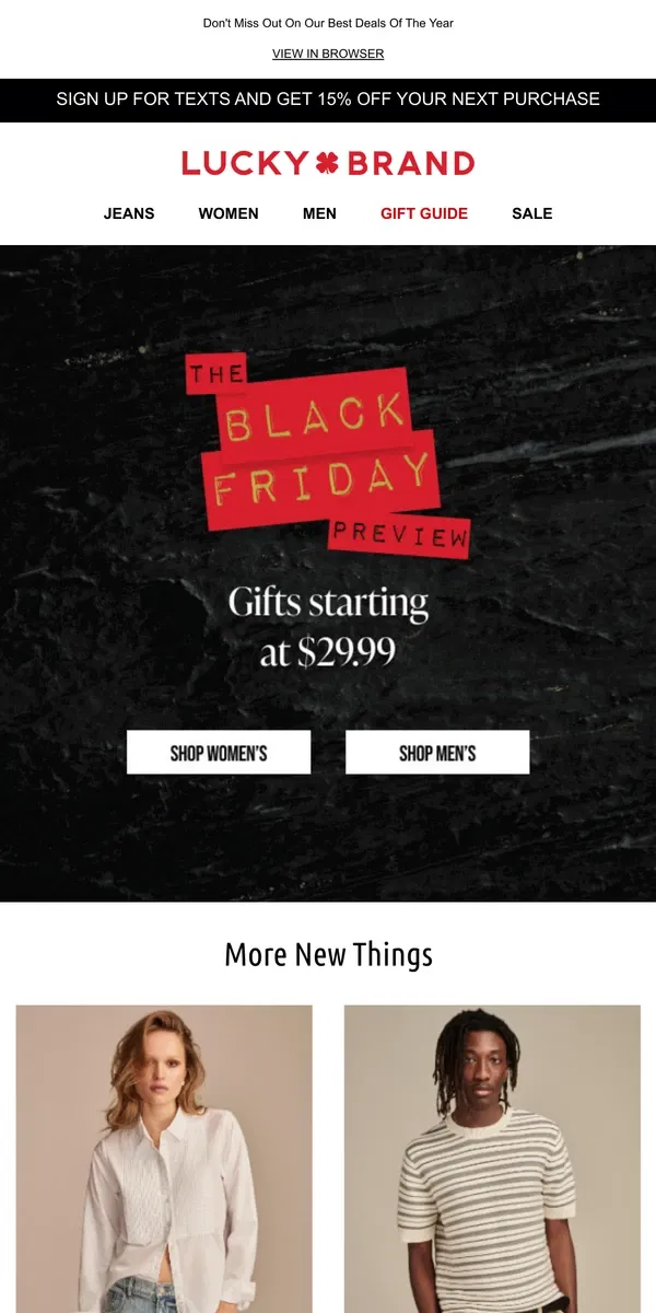 Email from Lucky Brand. Starts TODAY! 🎉 The Black Friday Preview from $29.99