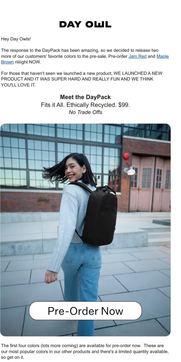 Email from Day Owl. Two NEW Colors for The DayPack, our first $99 bag! ☀️🎒