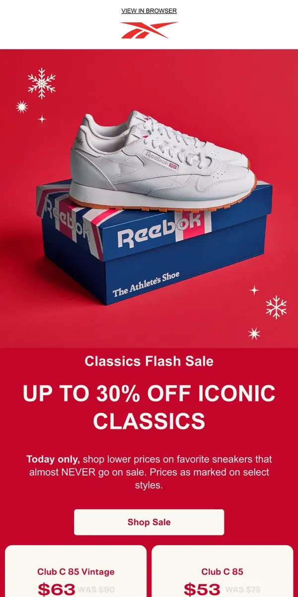 Email from Reebok. 💥 1-day flash sale: Up to 30% off Club C and more classics 💥