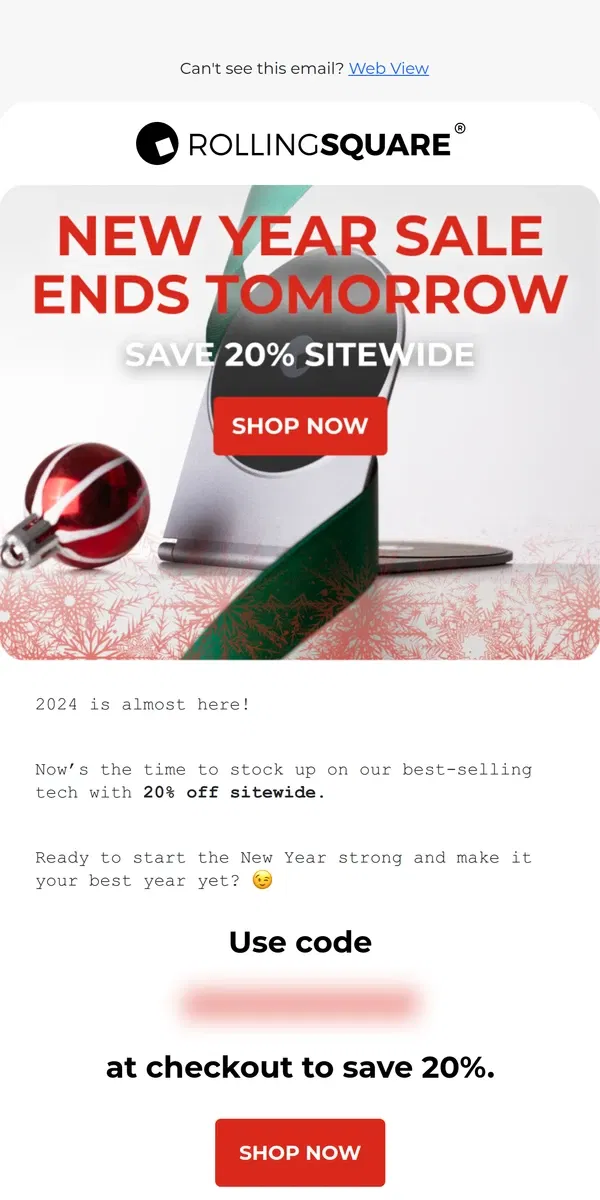 Email from Rolling Square. Our New Year Sale ends tomorrow!