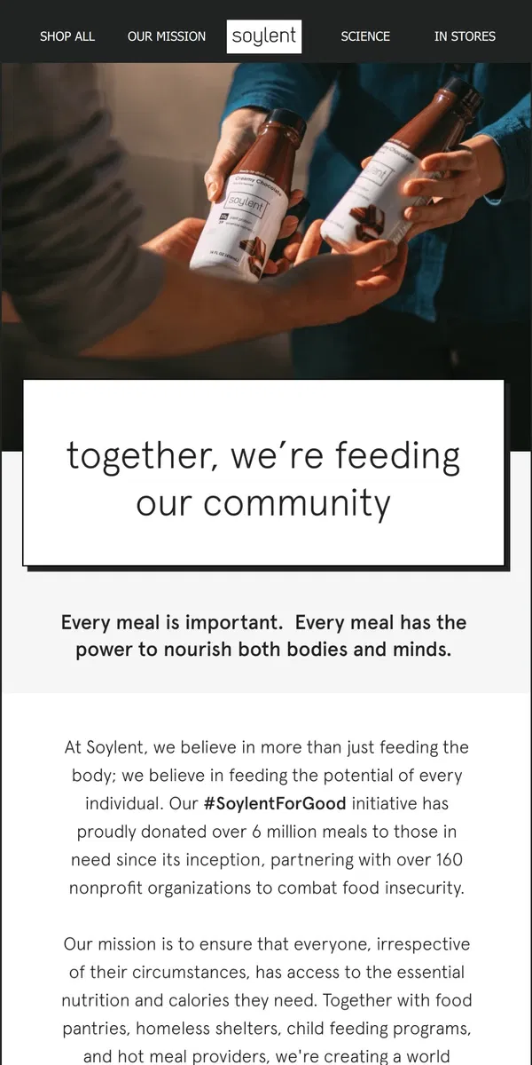 Email from Soylent. Nourishment for all: Soylent For Good’s mission.