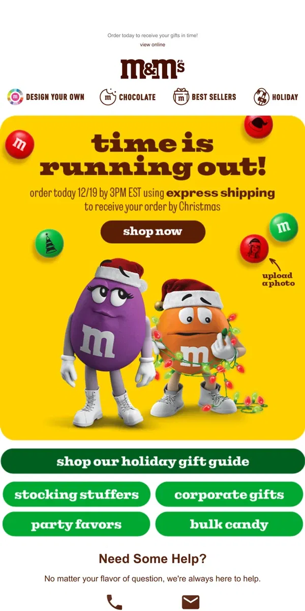 Email from M&M's. 🎅 Last Chance for Express Christmas Delivery!