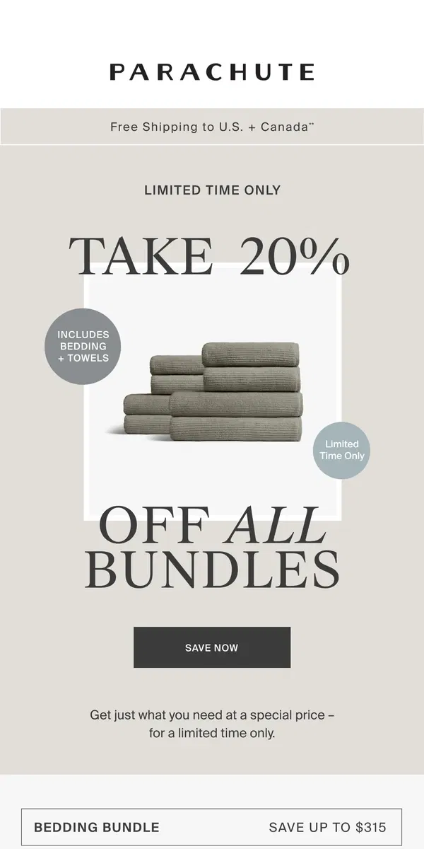 Email from Parachute Home. Starts Now: 20% Off ALL Bed & Bath Bundles