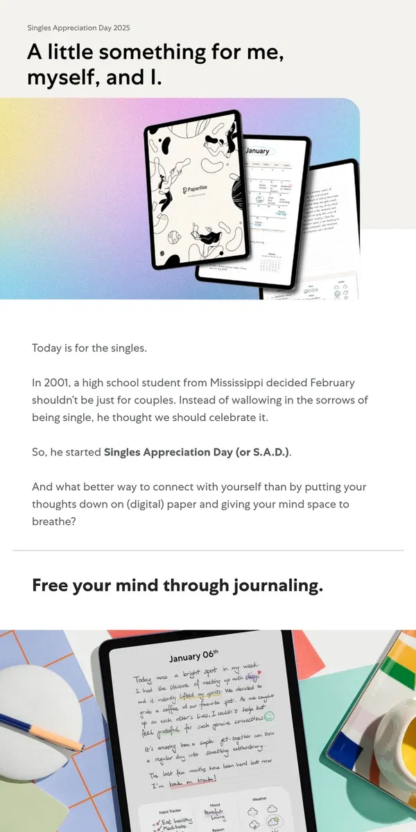 Email from Paperlike. February isn’t just for couples. Let’s celebrate YOU.