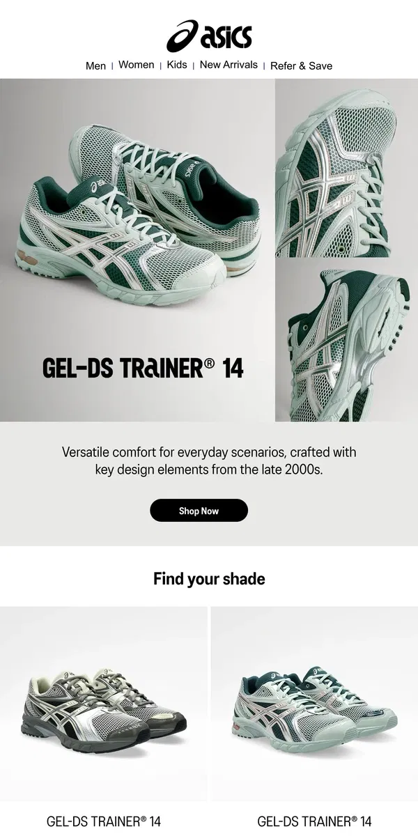 Email from ASICS. NEW: GEL-DS TRAINER™ 14