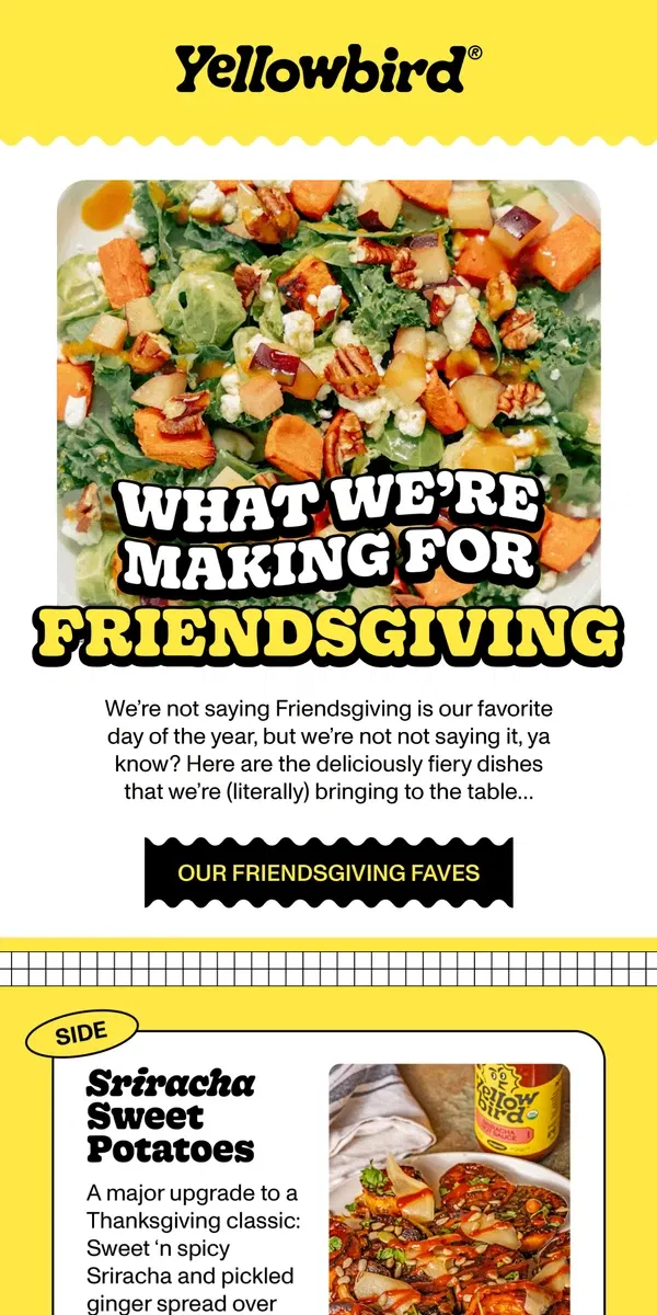 Email from Yellowbird. Fiery Friendsgiving Favorites