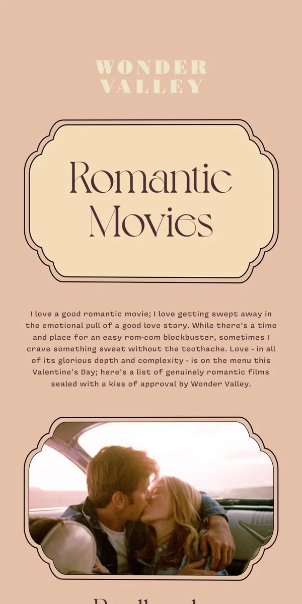 Email from Wonder Valley. Romantic Films ❤️