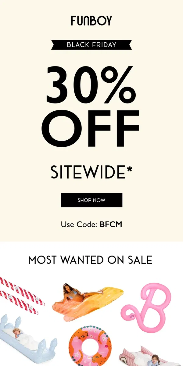 Email from FUNBOY. 30% OFF - BLACK FRIDAY SALE IS HERE