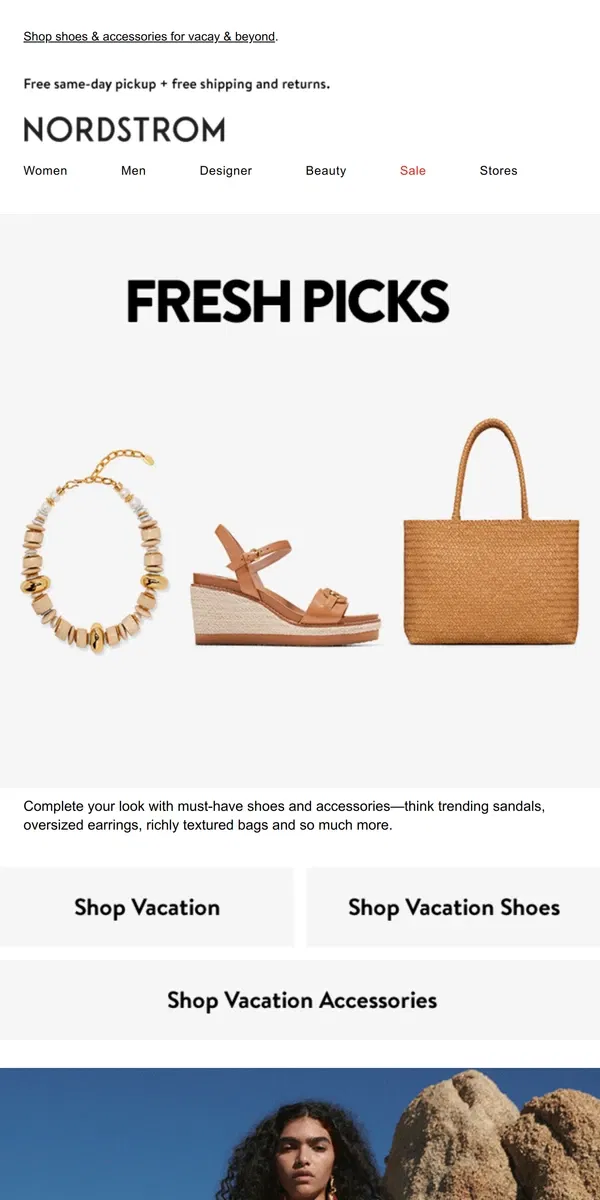 Email from Nordstrom. Packing for paradise? ☀️🏝️