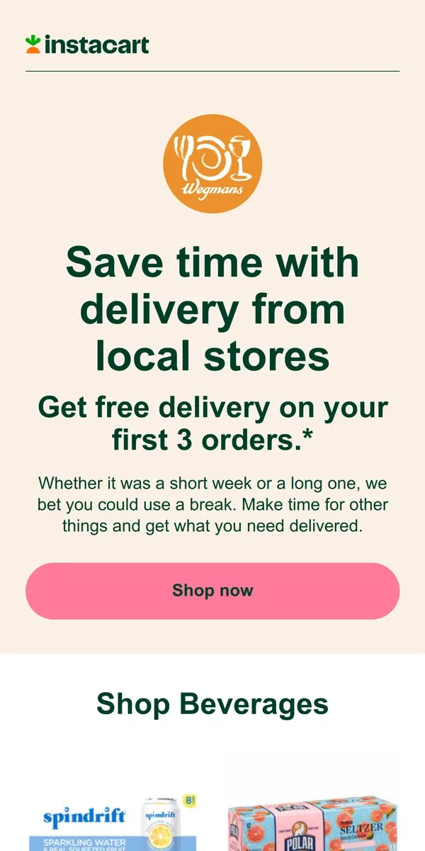 Email from Instacart. Get delivery from Wegmans through Instacart!