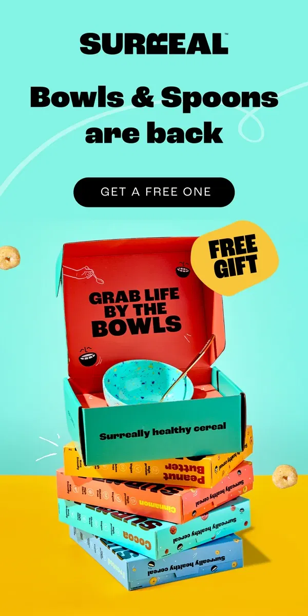 Email from Surreal. FREE Bowl & Spoon?! 🥣