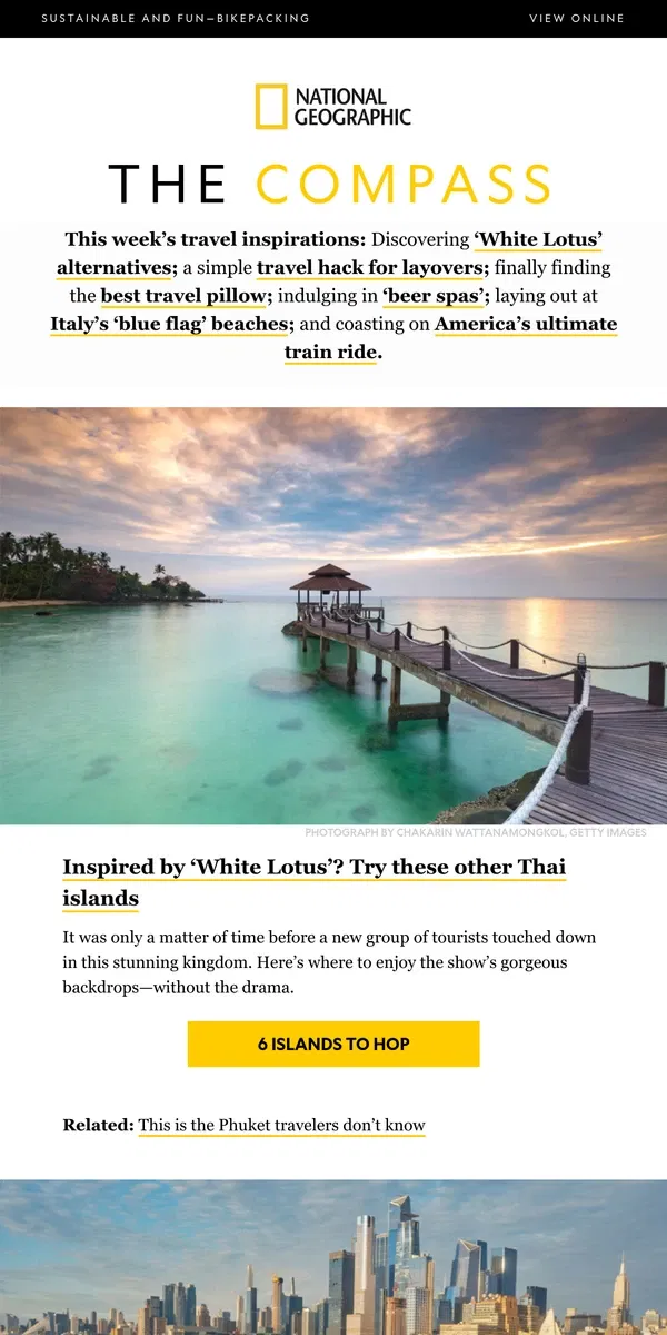 Email from National Geographic. Is this America’s ultimate train ride? PLUS: Less-crowded Thailand, the best travel pillows