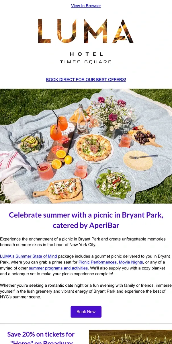 Email from LUMA Hotel. LUMA State of Mind 🌞🌳🌆 Bryant Park Picnics, "Home" on Broadway, and more