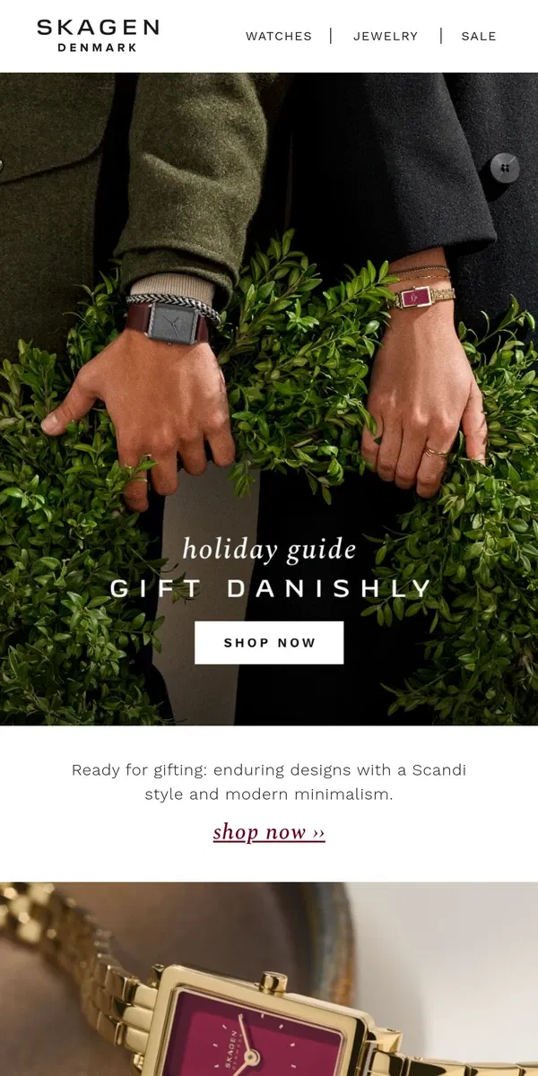 Email from Skagen. scandi-style gift guide is here.