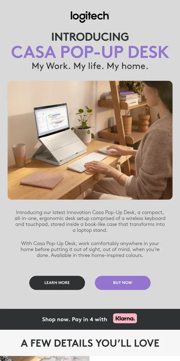 Email from Logitech. Casa Pop-Up Desk: The wait is finally over!