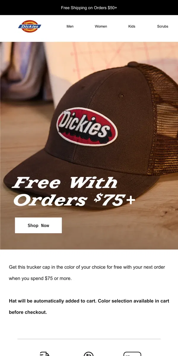 Email from Dickies. Free With Your Next Order: This Hat