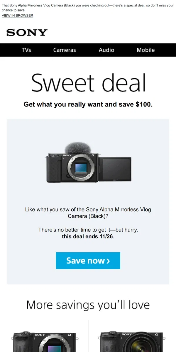 Email from Sony. You Saw It, You Loved It, Now Get It | Plus, Save $100