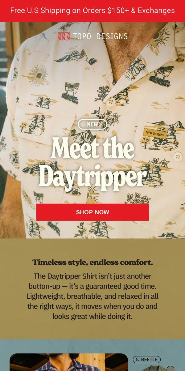 Email from Topo Designs. 👕 The Shirt That Feels Like Vacation