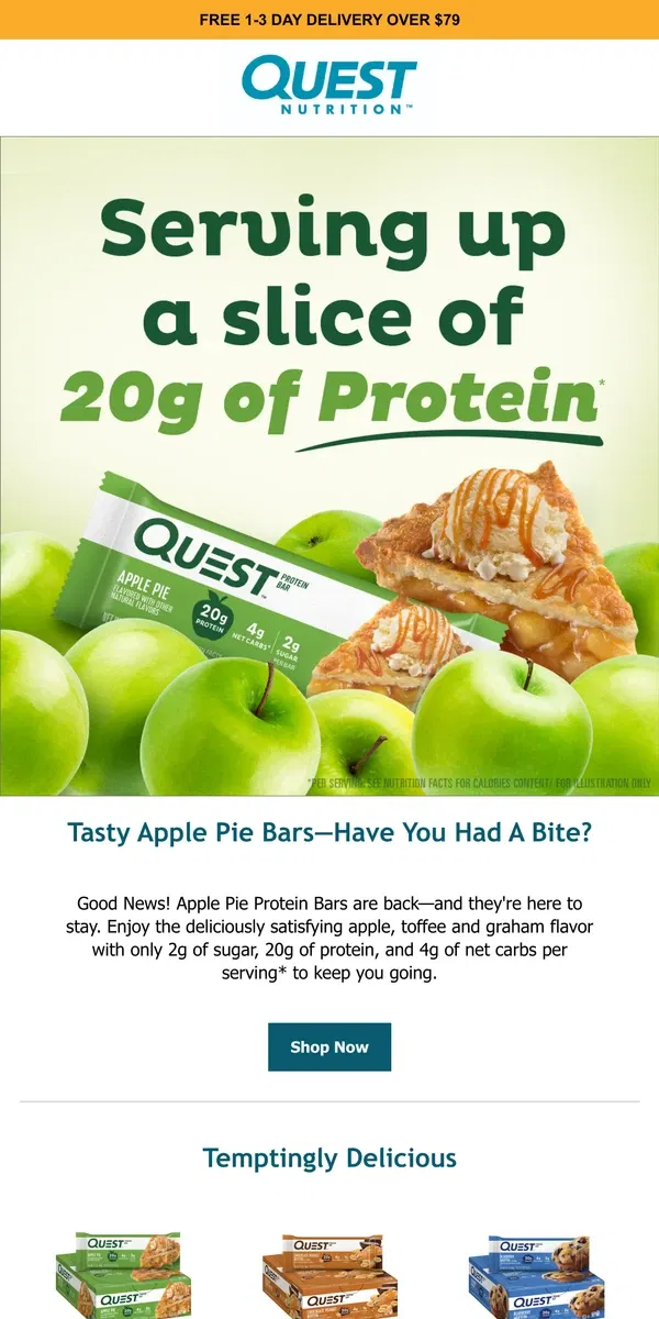 Email from Quest Nutrition. Our deliciously tasty Apple Pie Bars are back!