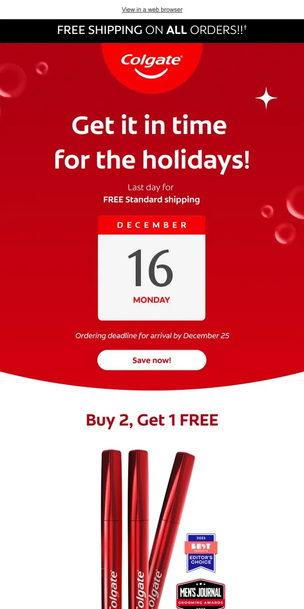 Email from Colgate. Last chance! Free whitening pen + major deals