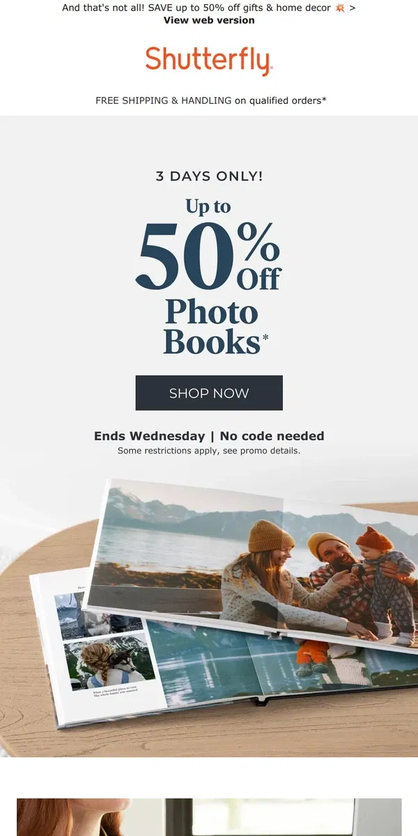 Email from Shutterfly. 3 DAYS ONLY 💥! Up to 50% OFF photo books inside