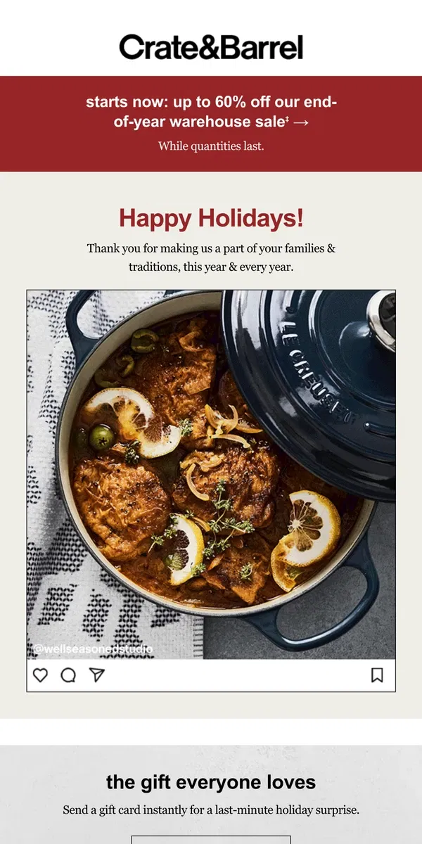 Email from Crate & Barrel. From Crate to your family, happy holidays!