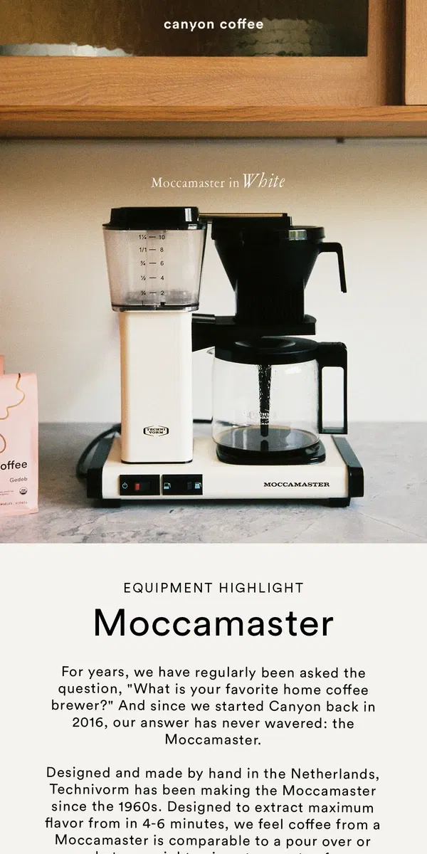 Email from Canyon Coffee. Our Favorite, the Moccamaster