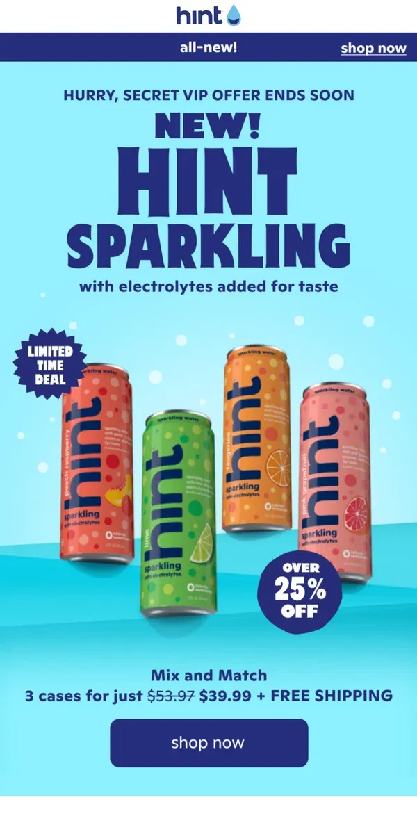 Email from Hint Water. NEW Sparkling: Mix & match 3 for $39.99