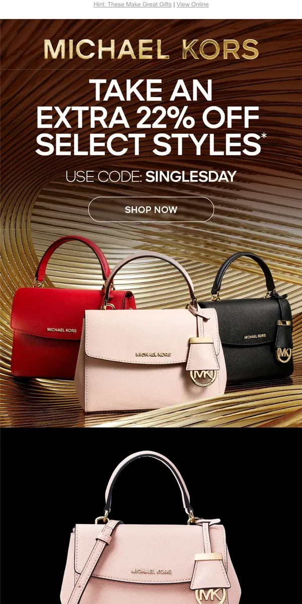 Email from Michael Kors. Extra 22% Off Handbags And More