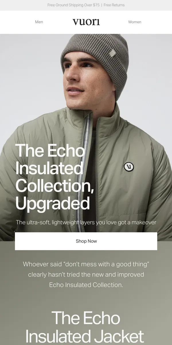 Email from Vuori. Back And Even Better: The Echo Insulated Collection