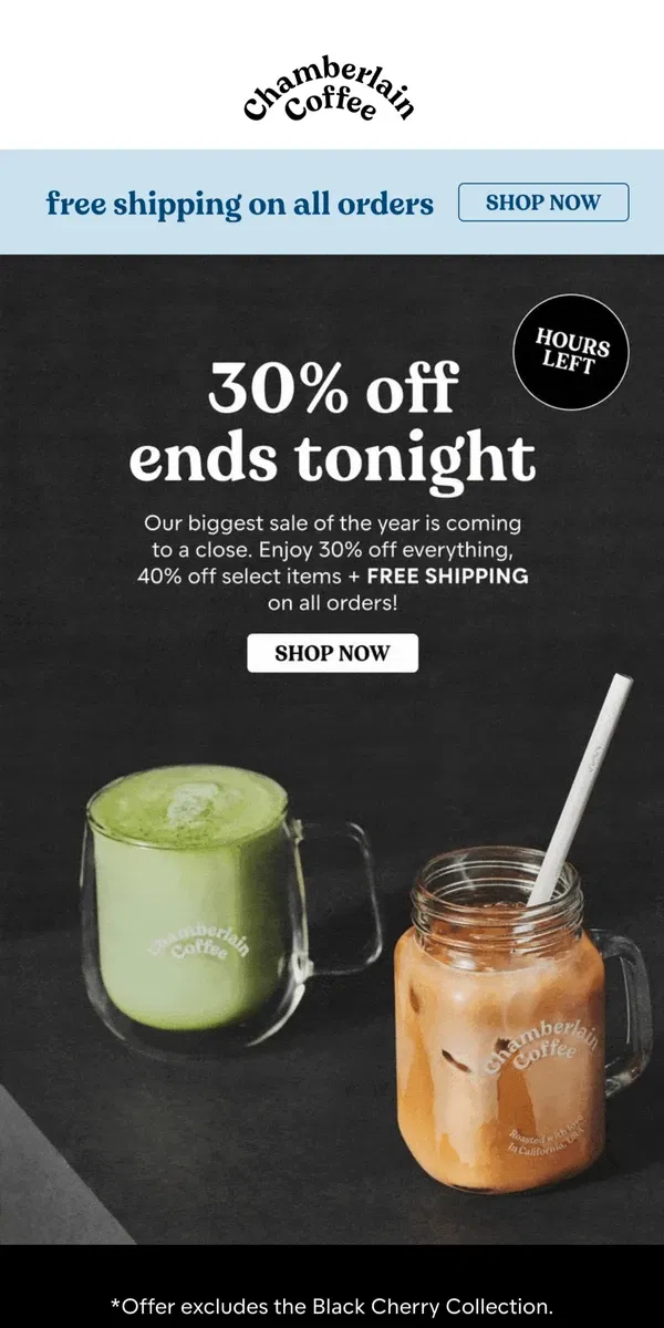 Email from Chamberlain Coffee. our BIGGEST sale ends tonight